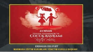 Erdoğan ZELYURT 'dan 23 Nisan Ulusal Egemenlik ve Çocuk Bayamı Mesajı